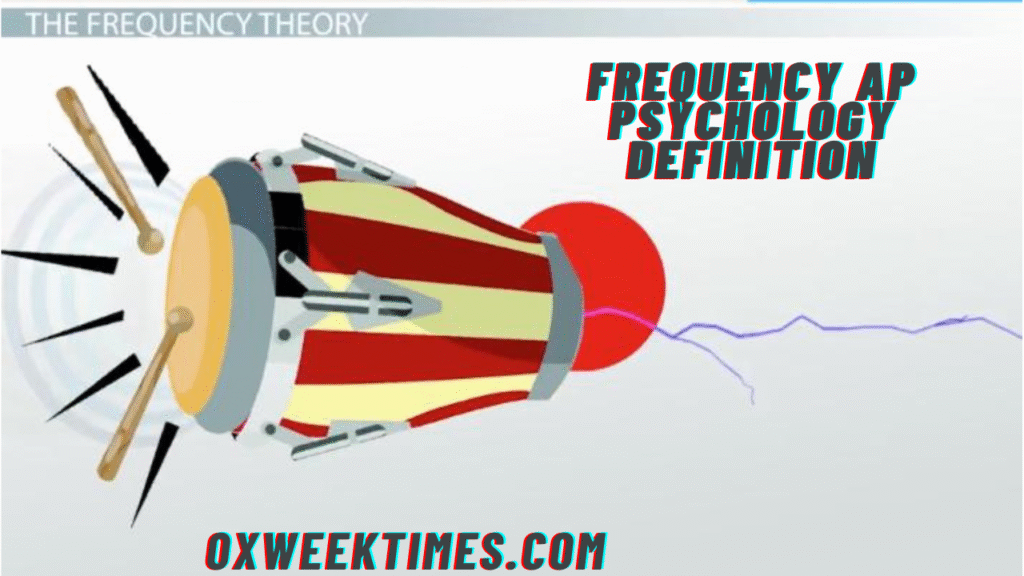 frequency ap psychology definition