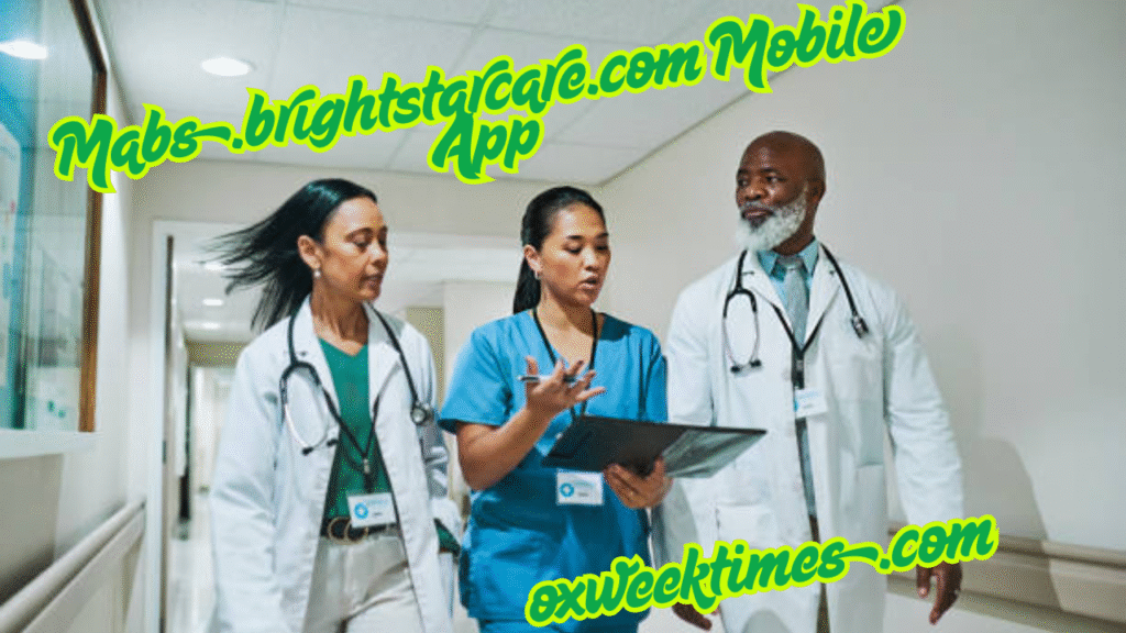 Mabs.brightstarcare.com Mobile App